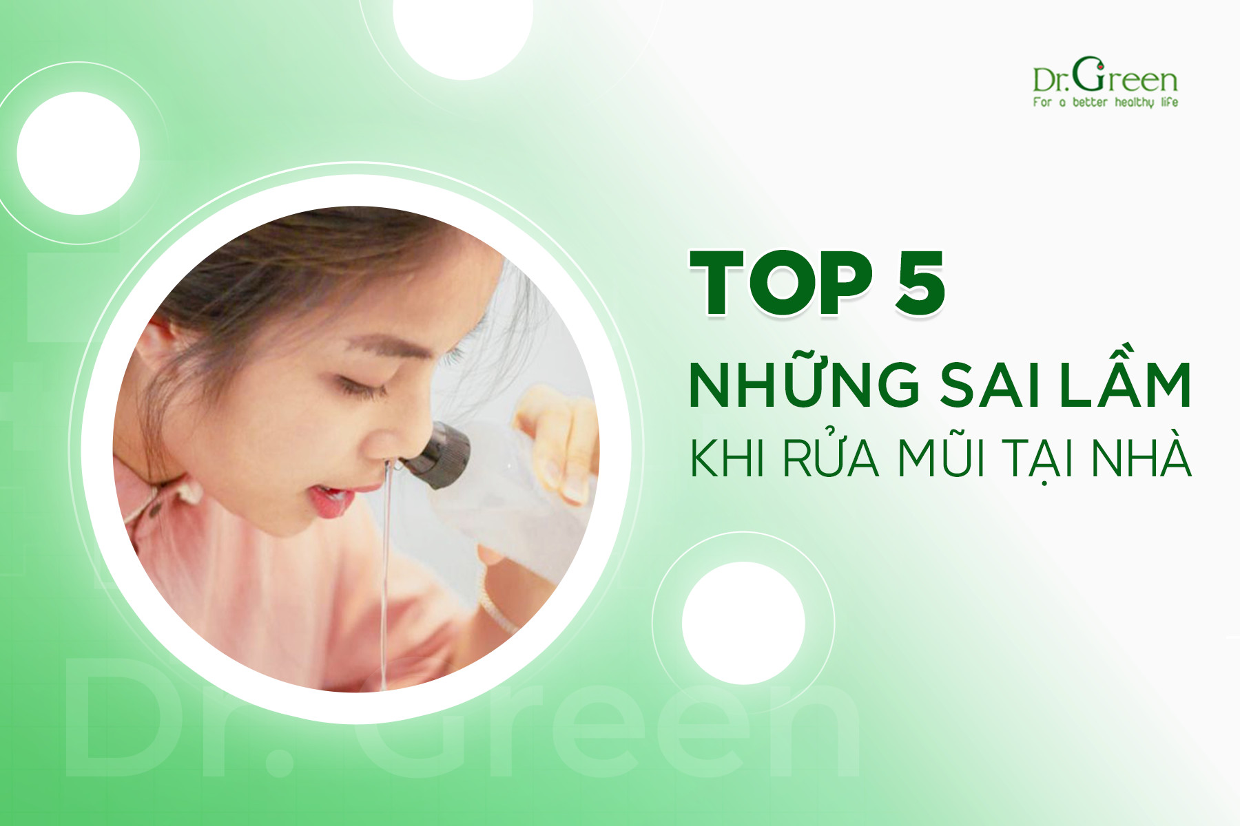 top 5 sai lầm khi rửa mũi tại nhà